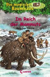 Cover-Bild Das magische Baumhaus 7 - Im Reich der Mammuts