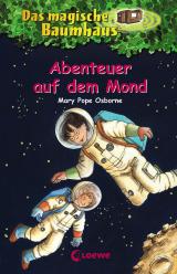 Cover-Bild Das magische Baumhaus (Band 8) - Abenteuer auf dem Mond