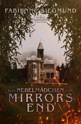 Cover-Bild Das Nebelmädchen von Mirrors End