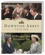 Cover-Bild Das offizielle Buch. Downton Abbey Teatime
