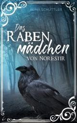 Cover-Bild Das Rabenmädchen von Norestir