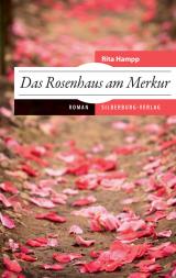 Cover-Bild Das Rosenhaus am Merkur