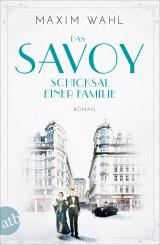 Cover-Bild Das Savoy - Schicksal einer Familie