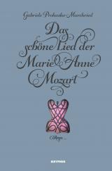 Cover-Bild Das schöne Lied der Marie Anne Mozart