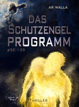 Cover-Bild Das Schutzengelprogramm