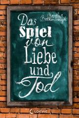 Cover-Bild Das Spiel von Liebe und Tod