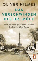 Cover-Bild Das Verschwinden des Dr. Mühe