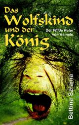 Cover-Bild Das Wolfskind und der König