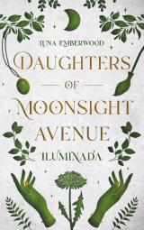 Cover-Bild Daughters of Moonsight Avenue - Iluminada