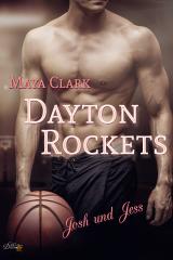 Cover-Bild Dayton Rockets: Josh und Jess