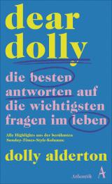 Cover-Bild Dear Dolly. Die besten Antworten auf die wichtigsten Fragen im Leben