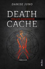 Cover-Bild Death Cache. Tödliche Koordinaten