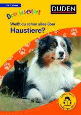 Cover-Bild Dein Lesestart: Weißt du schon alles über Haustiere? Ab 1. Klasse