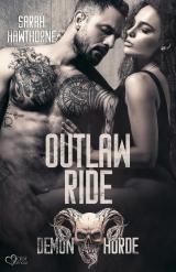 Cover-Bild Demon Horde MC Teil 3: Outlaw Ride