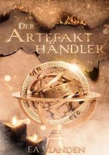 Cover-Bild Der Artefakthändler