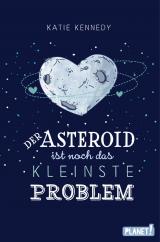 Cover-Bild Der Asteroid ist noch das kleinste Problem