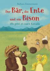 Cover-Bild Der Bär, die Ente und ein Bison