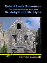 Cover-Bild Der befremdliche Fall von Dr. Jekyll und Mr. Hyde