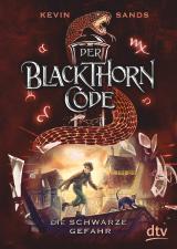 Cover-Bild Der Blackthorn-Code – Die schwarze Gefahr