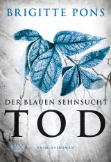 Cover-Bild Der blauen Sehnsucht Tod