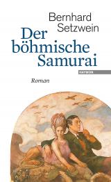 Cover-Bild Der böhmische Samurai