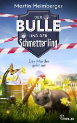 Cover-Bild Der Bulle und der Schmetterling - Der Marder geht um