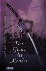 Cover-Bild Der Clan der Otori 3: Der Glanz des Mondes