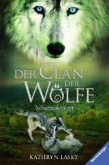 Cover-Bild Der Clan der Wölfe, Band 2: Schattenkrieger