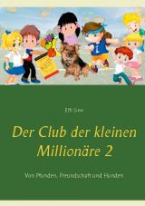 Cover-Bild Der Club der kleinen Millionäre 2
