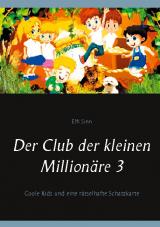 Cover-Bild Der Club der kleinen Millionäre 3