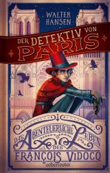 Cover-Bild Der Detektiv von Paris