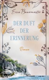 Cover-Bild Der Duft der Erinnerung