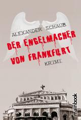Cover-Bild Der Engelmacher von Frankfurt