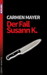 Cover-Bild Der Fall Susann K.