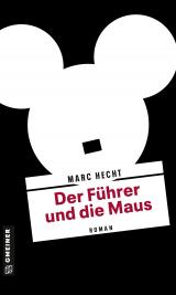 Cover-Bild Der Führer und die Maus