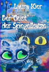 Cover-Bild Der Geist der Spiegelkatze