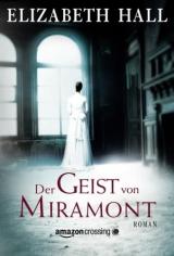 Cover-Bild Der Geist von Miramont