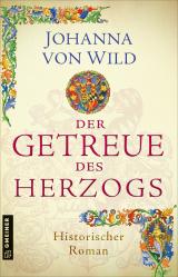 Cover-Bild Der Getreue des Herzogs