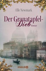 Cover-Bild Der Granatapfeldieb