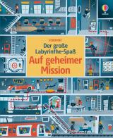 Cover-Bild Der große Labyrinthe-Spaß: Auf geheimer Mission