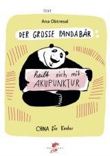 Cover-Bild Der große Panda / Der große Panda heilt sich mit Akupunktur