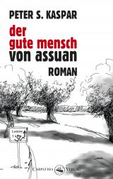 Cover-Bild Der gute Mensch von Assuan