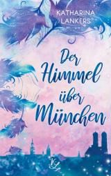 Cover-Bild Der Himmel über München