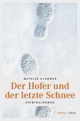 Cover-Bild Der Hofer und der letzte Schnee