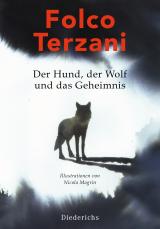 Cover-Bild Der Hund, der Wolf und das Geheimnis