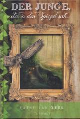 Cover-Bild Der Junge, der in den Spiegel sah