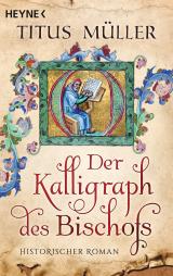 Cover-Bild Der Kalligraph des Bischofs
