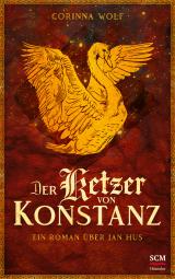 Cover-Bild Der Ketzer von Konstanz
