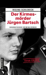Cover-Bild Der Kirmesmörder - Jürgen Bartsch