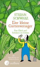 Cover-Bild Der kleine Gartenversager